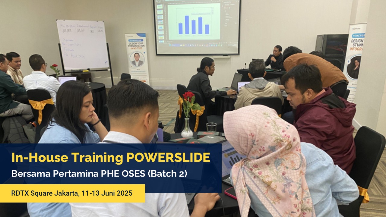 Dokumentasi In-House Training POWERSLIDE: Pertamina PHE OSES (Batch 2)