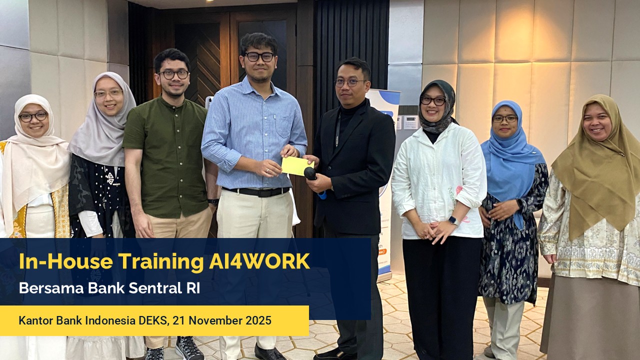 Dokumentasi In-House Training AI4WORK bersama Bank Indonesia DEKS