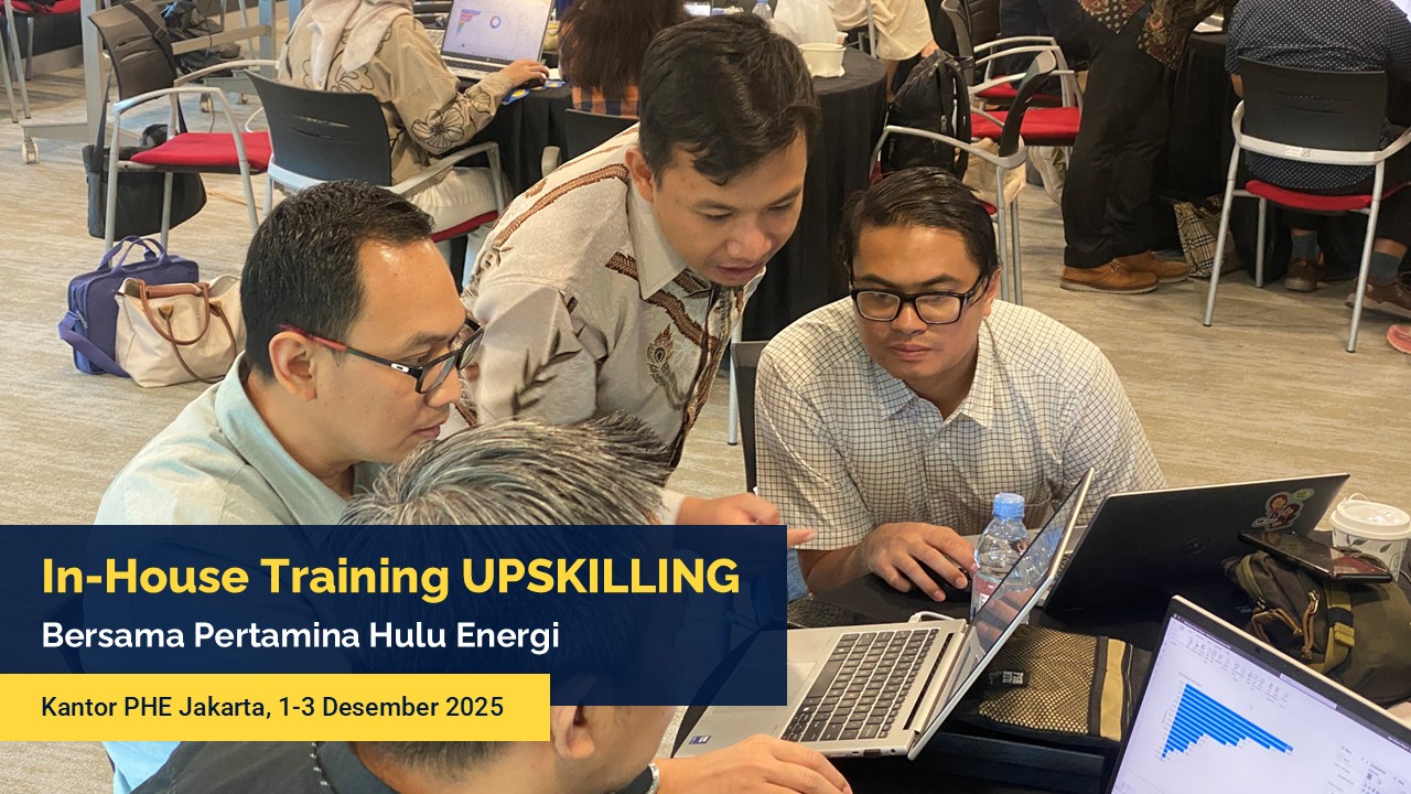 Dokumentasi In-House Training UPSKILLING bersama Pertamina Hulu Energi